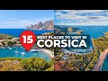 Top 15 best places to visit in corsica  france travel guide