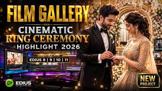 EDIUS NEW TREANDING CINIMATIC RING CEREMONY HIGHLIGHTS PROJECTS ( E05 ) DOWNLOAD NOW FILM GALLERY screenshot 3
