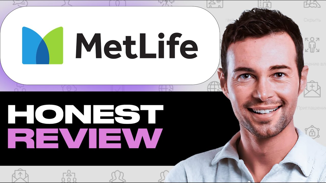 MetLife Review: Features, Strengths & Weaknesses (Life & Health Insurance)