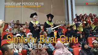 SIMFONI BUAT GURU - MONALISA || WISUDA UNP 118