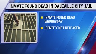 Inmate found dead in Daleville Jail