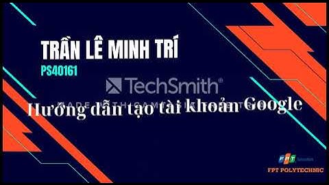 ASSIGNMENT 2 NHẬP MÔN CNTT FPT POLYTECHNIC