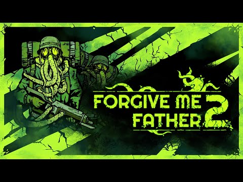Forgive Me Father 2 Announcement Teaser