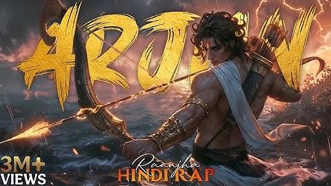 Arjun - Raanjha || Shoorveer Arjun Rap Song || Mahabharat Rap Song || 2025