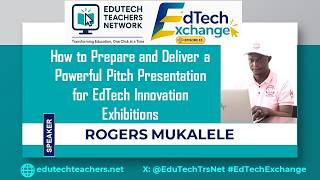 How to Prepare and Deliver a Powerful Pitch Presentation for EdTech Innovation Exhibitions