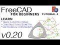 Freecad 020 for beginners  4  tracing photo  image to build a simple model