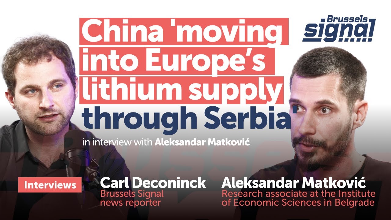 China &lsquo;moving into Europe&rsquo;s lithium supply through Serbia&rsquo;. In interview: Aleksandar Matković