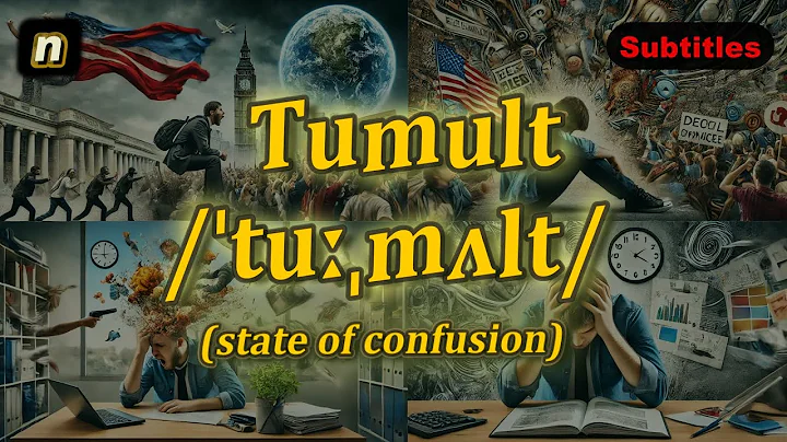 [n] Tumult meaning (state of confusion) with 5 examples