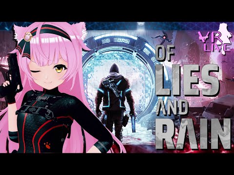 VRゲーム実況【Of Lies and Rain】崩壊都市サバイバル🔫🌆#04