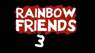 Rainbow Friends Chapter 3 - Fanmade Teaser Trailer