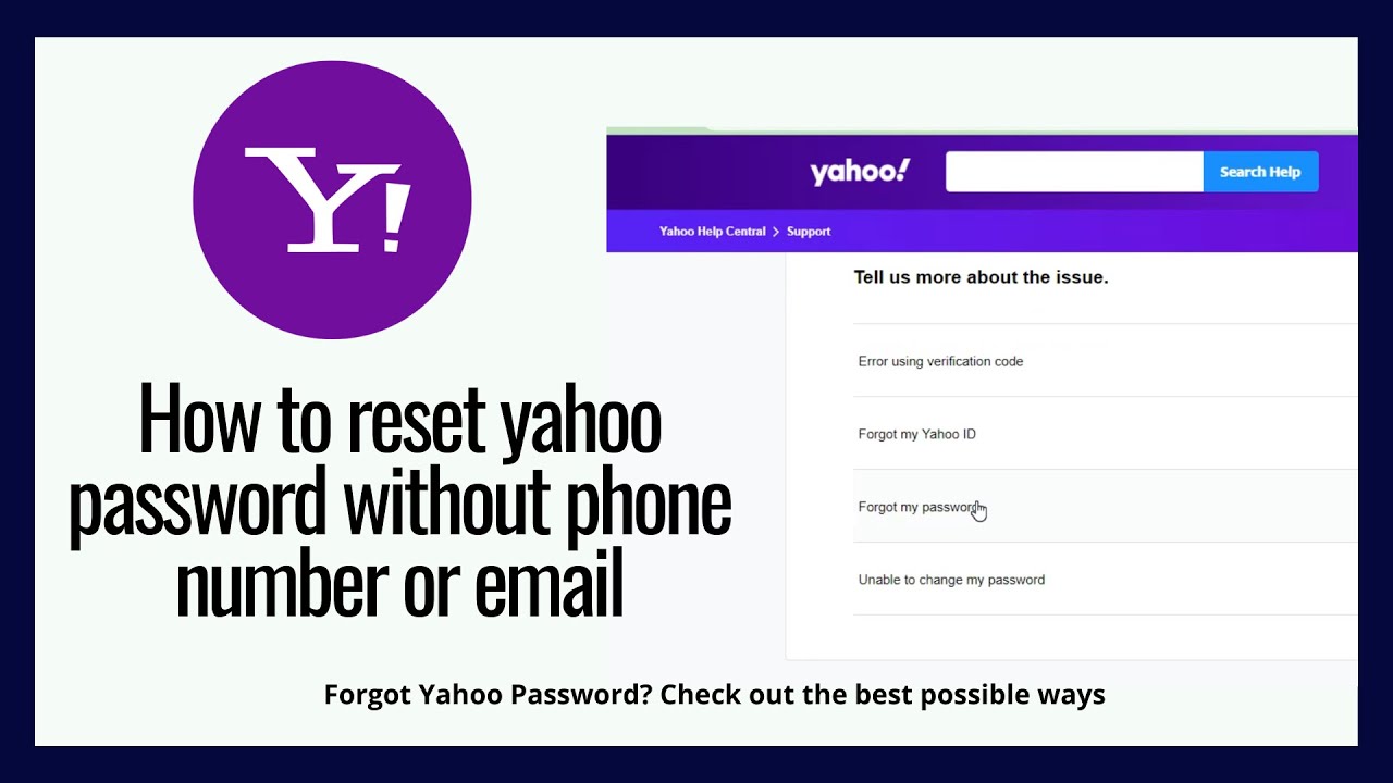 Hvordan kan jeg gjenopprette Yahoo -passordet mitt uten telefonnummer og alternativ e -post?