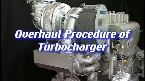 YANMAR - 6N18AL ( Overhaul Procedure of Turbo Charger )