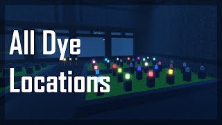 All Dye Locations [ROBLOX Abyssal]