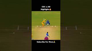 CSK vs MI innings Highlights #shorts #cricket #cskvsmi #mivscsk #ipl #ipl2025