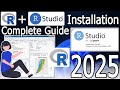 How to Install R and RStudio on Windows 10/11 [ 2025 Update ] Demo R Programming | Complete Guide