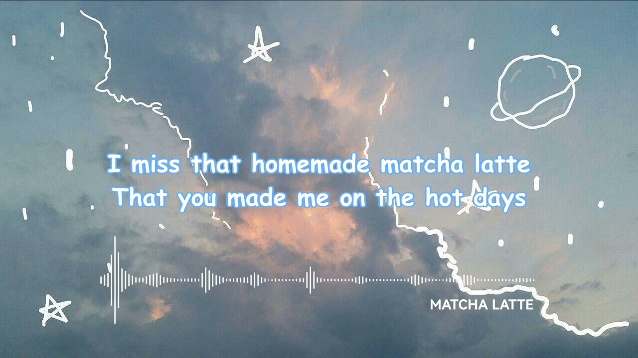 Danny Headson - Matcha Latte (Lyrics)