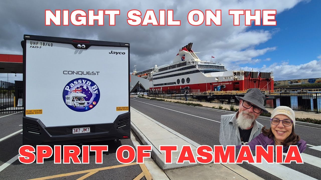 НОЧНОЕ ПАРУСНОЕ ПУТЕШЕСТВИЕ - SPIRIT OF TASMANIA II - ПУТЕШЕСТВИЯ НА АВТОДОМЕ JAYCO - Эпизод 53