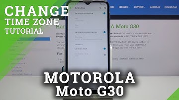 How to Adjust Time Zone on Motorola Moto G30 – Change Date
