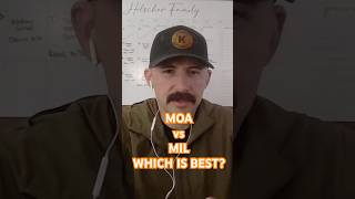 MOA vs MIL | Which One is BEST?