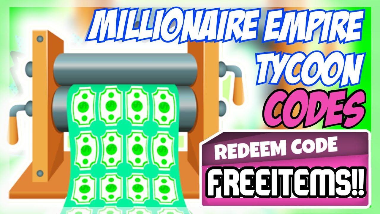 (2022) **NEW** 🔥 Roblox Millionaire Empire Tycoon Codes 🔥 ALL *UPDATE