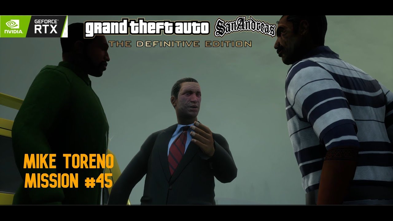 GTA San Andreas Definitive Edition ON MAX GRAPHICS Mike Toreno 