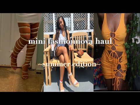 MINI FASHIONNOVA HAUL |Summer 2022 Edition|