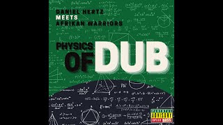 Physics Of Dub Sample