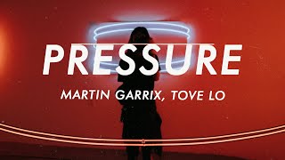 Martin Garrix - Pressure (Lyrics) ft. Tove Lo Resimi