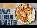 Simple breading (crumbing) methods to make your meat, fish or vegetables more enjoyable