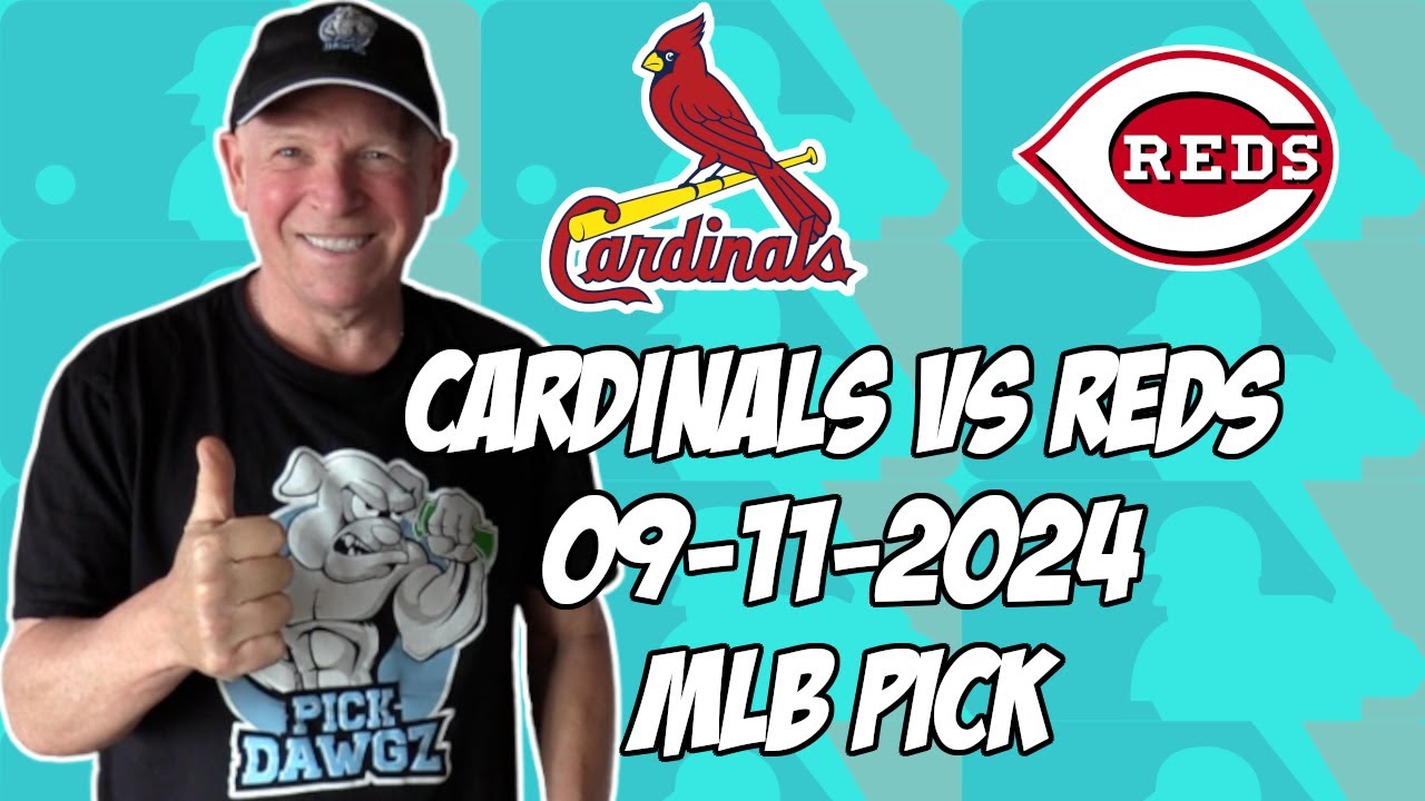 St. Louis Cardinals vs Cincinnati Reds 9/11/24 MLB Pick & Prediction | MLB Betting Tips