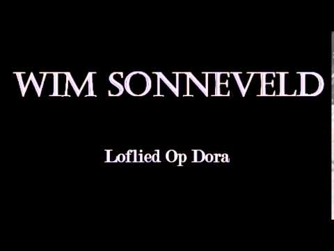 Wim Sonneveld - Loflied Op Dora HQ