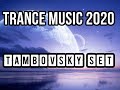 Trance music 2020  tambovsky set 061023