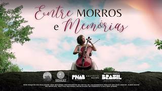 Entre Morros E Memórias Videoclipe Sirlei Gonçalves