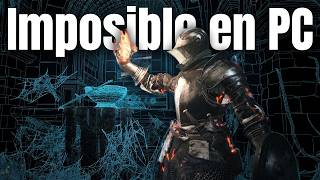Dark Souls Es El Peor Port Que Existe En Pc