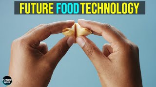 What Will Feed the Future? Shocking Innovations You Must See
