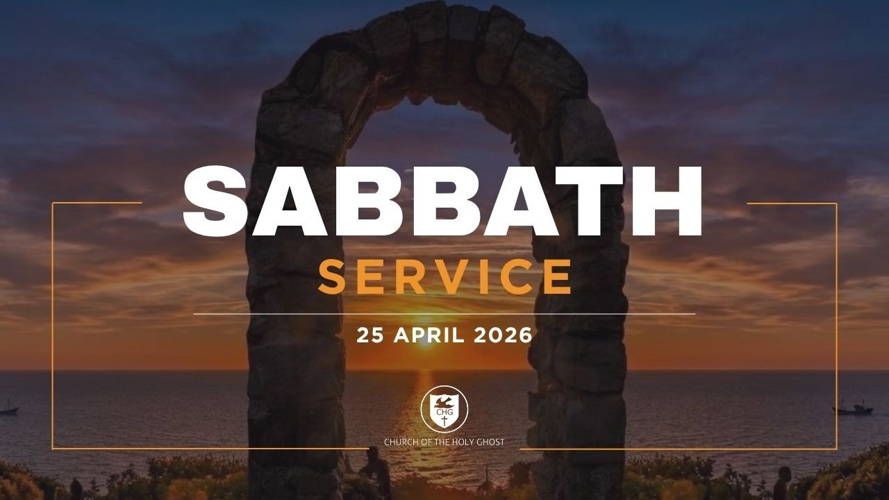 Sabbath Service: 25 April 2026 | Church of the Holy Ghost - YouTube
