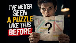 I’ve Never Seen a Puzzle Like This Before