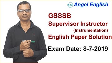 GSSSB Supervisor Instructor- Instrumentation | English Paper Answer Keys (8-7-2019) | by Kishan Sir