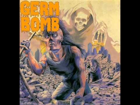 Germ Bomb — Germ Bomb   Infected