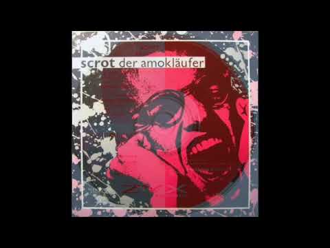 Scrot — Scrot - Runner Amuck (U.S  Remix) 1991