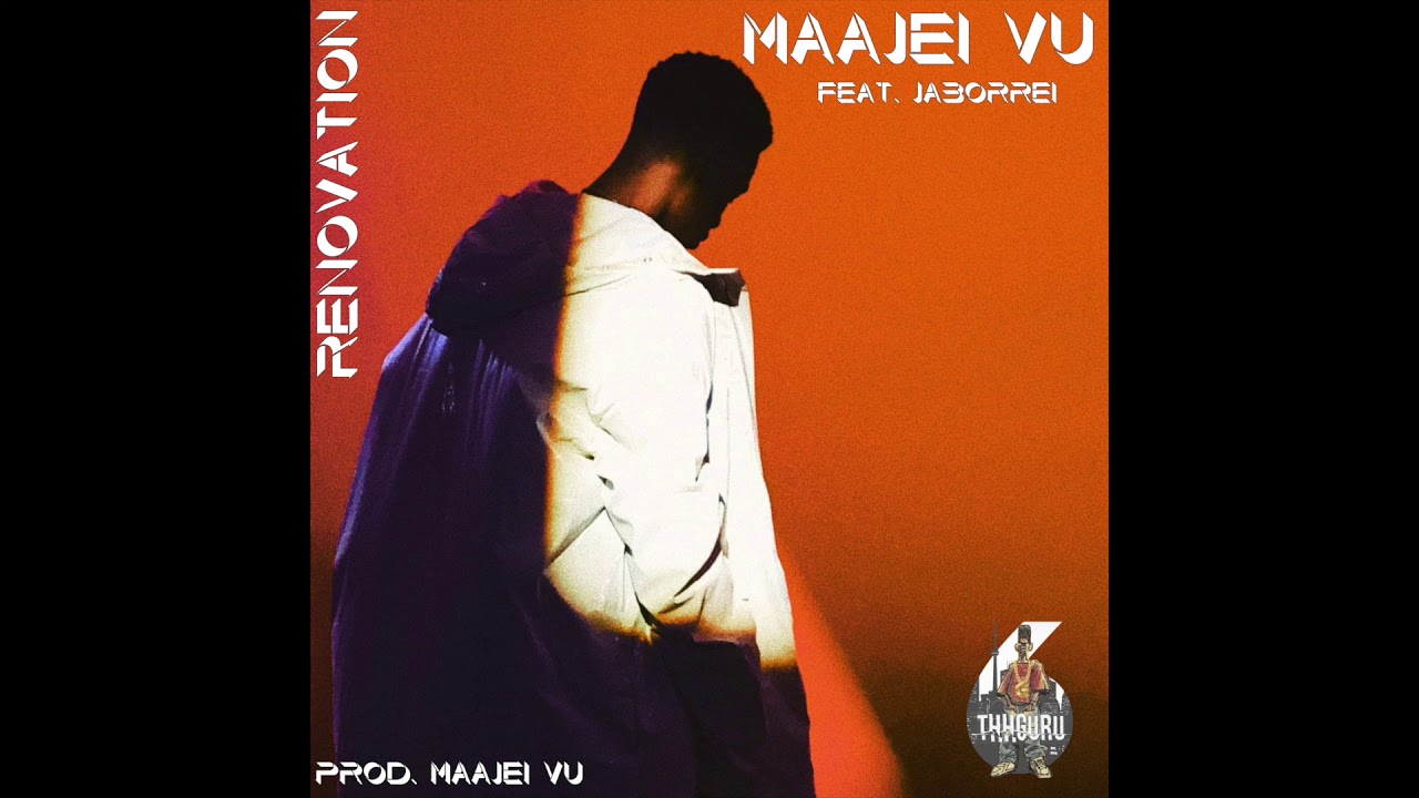 Maajei Vu Feat Jaborrei   Renovation Prod Maajei Vu