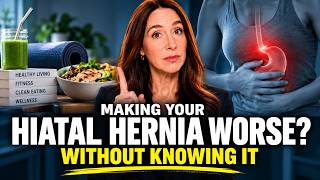 5 Everyday Habits Making Your Hiatal Hernia Worse