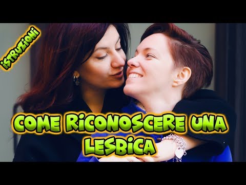 Video: Come Riconoscere Una Lesbica: Segni Evidenti E Non Così Evidenti