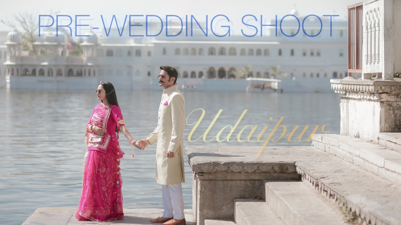 PRE-WEDDING SHOOT | UDAIPUR | 