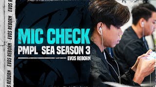 MIC CHECK PMPL SEA SEASON 3 | EVOS REBORN