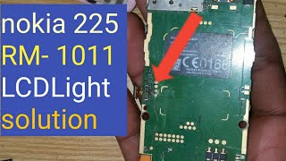 Nokia 225 RM-1011 LCDLight solution LCD light not working the solution LCD light repair ver tutorial