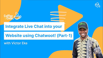 Integrate live chat in your WordPress, Shopify, and Webflow site using Chatwoot | Part 1