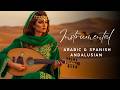 Spanish Guitar &amp; Arabic Oud – Best Flamenco Fusion for Relaxation And Meditation