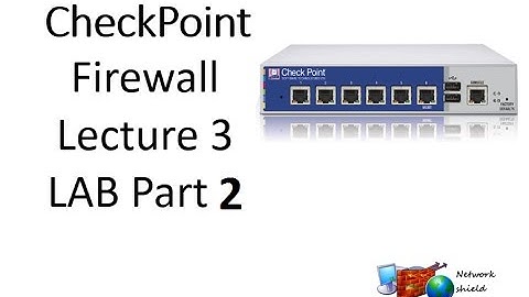 Lecture 3.2: Checkpoint Firewall Training in Hindi