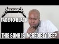 (Thoughtful Reaction To) Metallica- Fade To Black